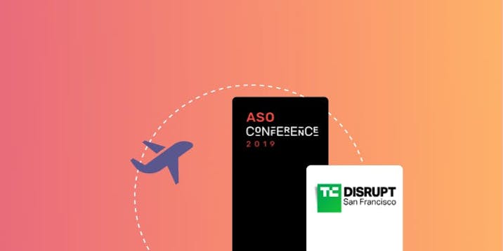 ASO 大会 & TechCrunch Disrupt：回顾与 ASO 经验分享