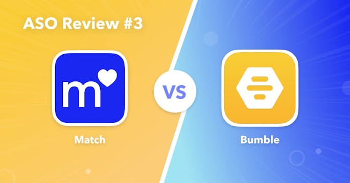 ASOレビュー #3: Match vs Bumble