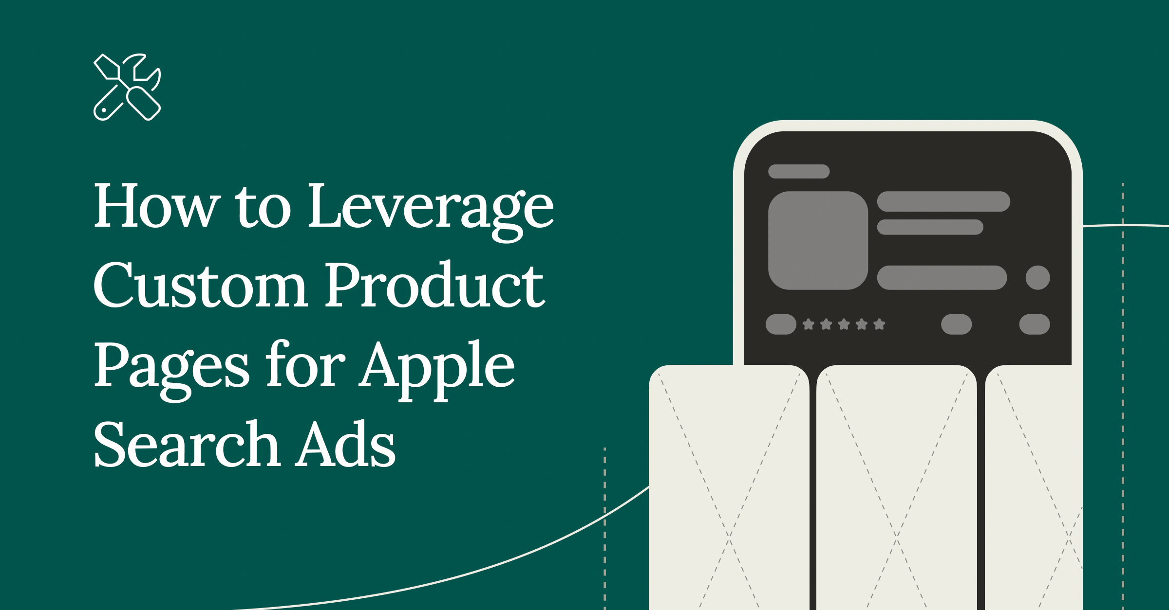 Best practices for custom product pages with Apple Ads