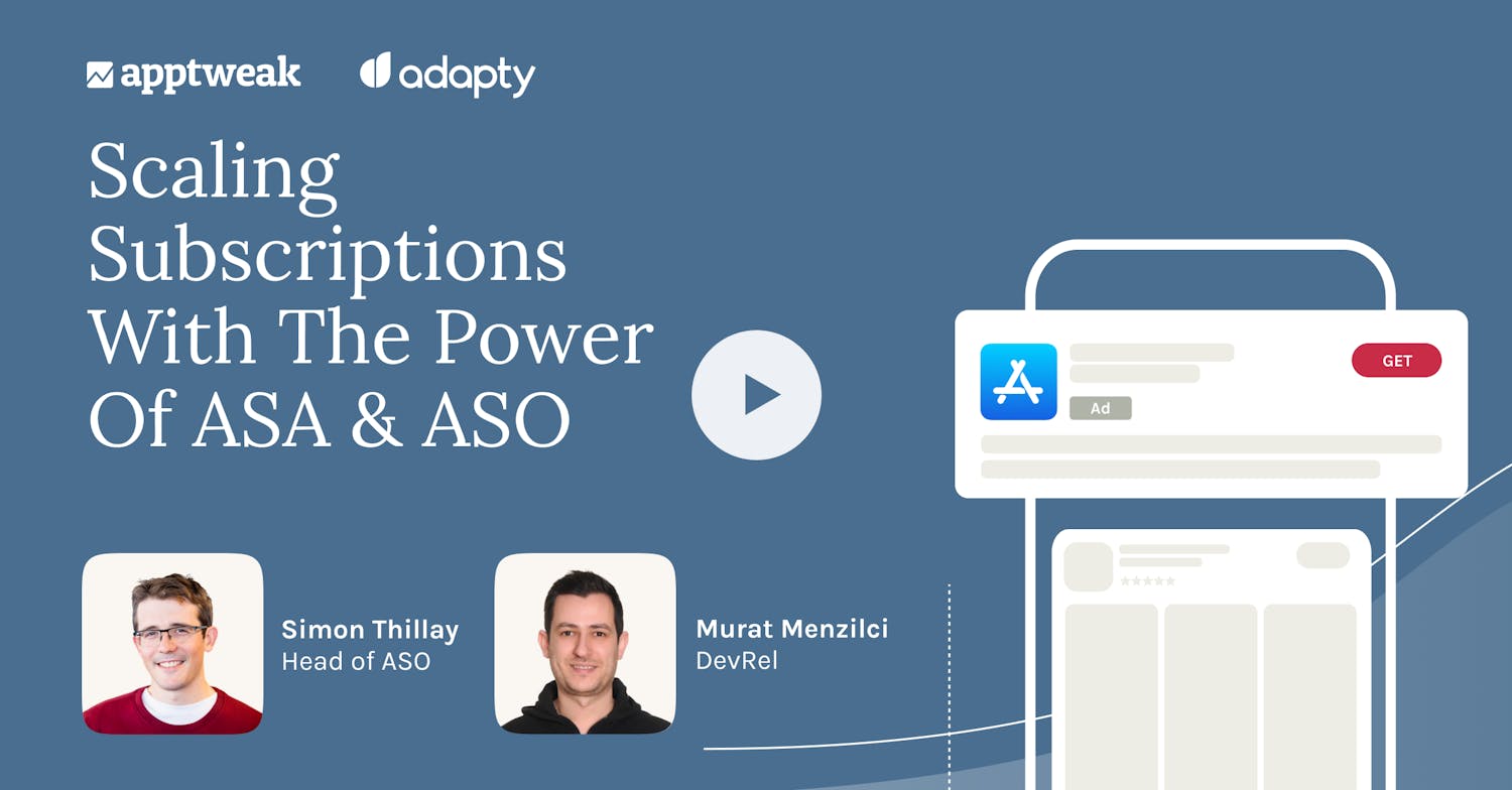 Scaling subscriptions by combining Apple Search Ads with ASO