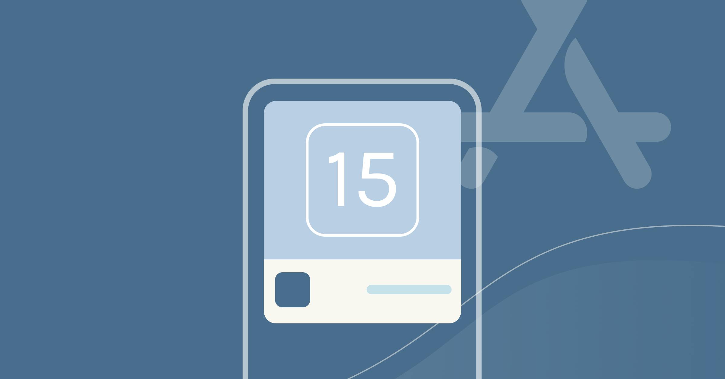 iOS 15 App内活动的策略与最佳实践
