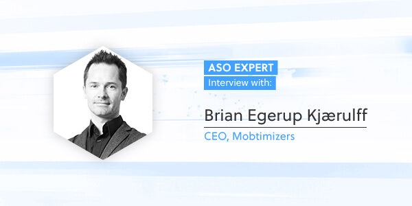 ASO Expert Interview: Brian Egerup Kjærulff