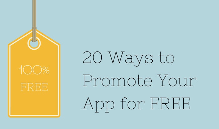 20 Ways to Promote Your App for Free