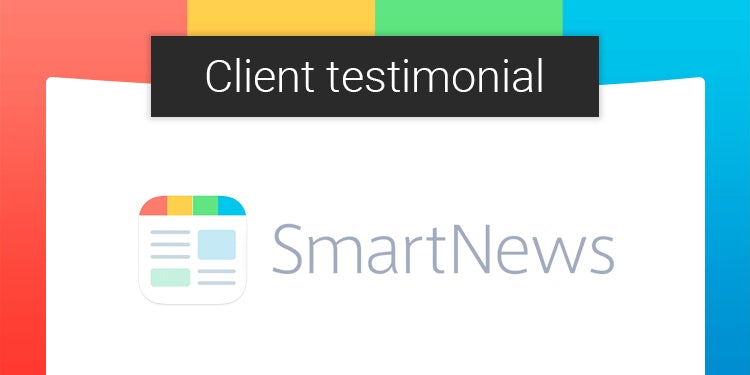 ASO Client Testimonial: Andrew from SmartNews