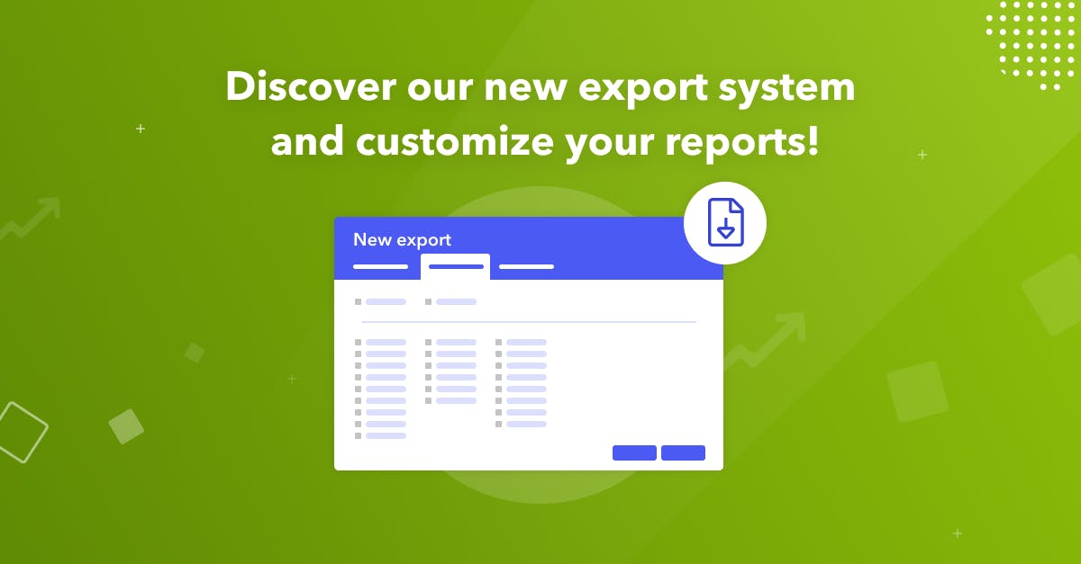 Discover our new export system and customize your reports! - ASO Blog