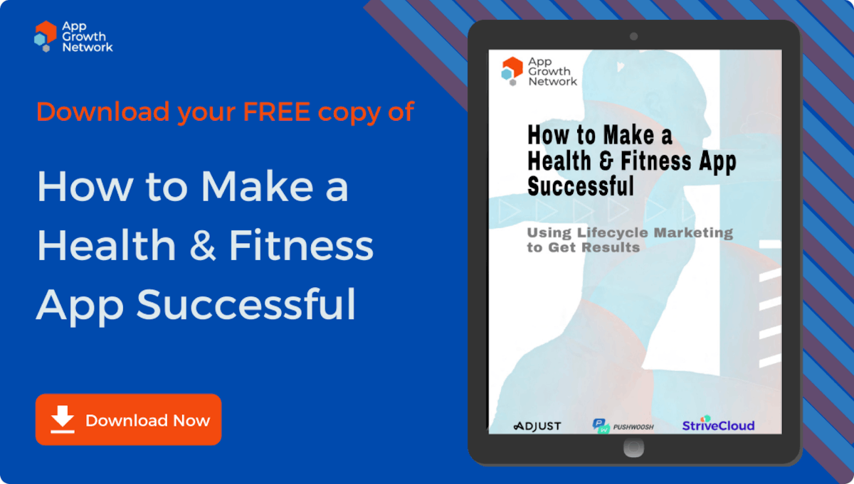 How to Make a Health and Fitness App Successful. App Growth Network.